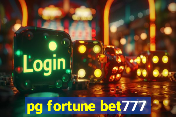 pg fortune bet777